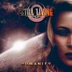 STILL LIVING / Humanity [HTF OOP]