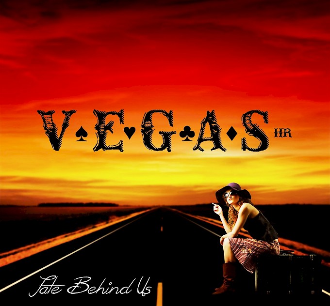 VEGAS HR / Fate Behind Us [Hard To Find!]