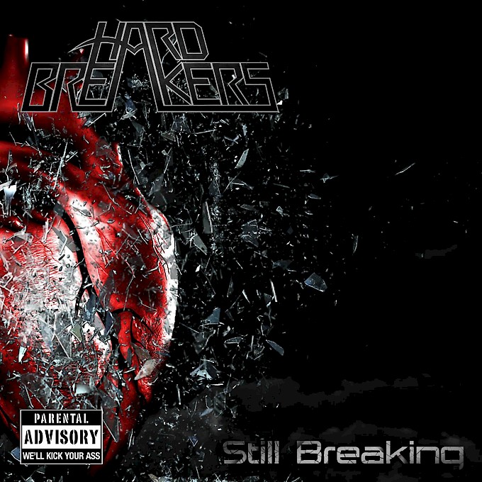 HARD BREAKERS / Still Breaking [SOLD OUT!]