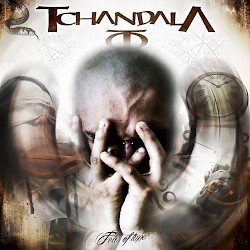 TCHANDALA / Fear Of Time [HTF OOP]