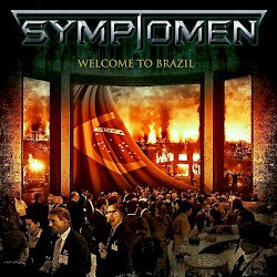 SYMPTOMEN / Welcome To Brazil [Out NOW!!!]