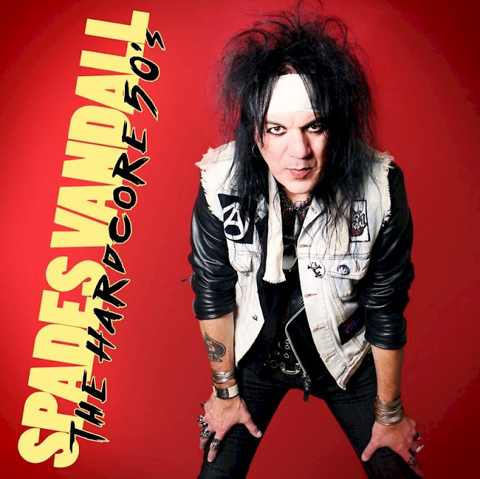 SPADES VANDALL / The Hardcore 50's [HTF OOP]